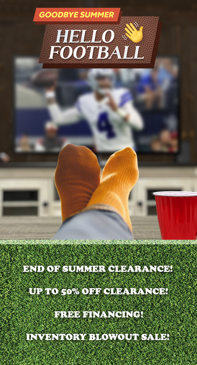 Goodbye Summer Hello Football Clearance Sale at The Furniture Shack in Portland